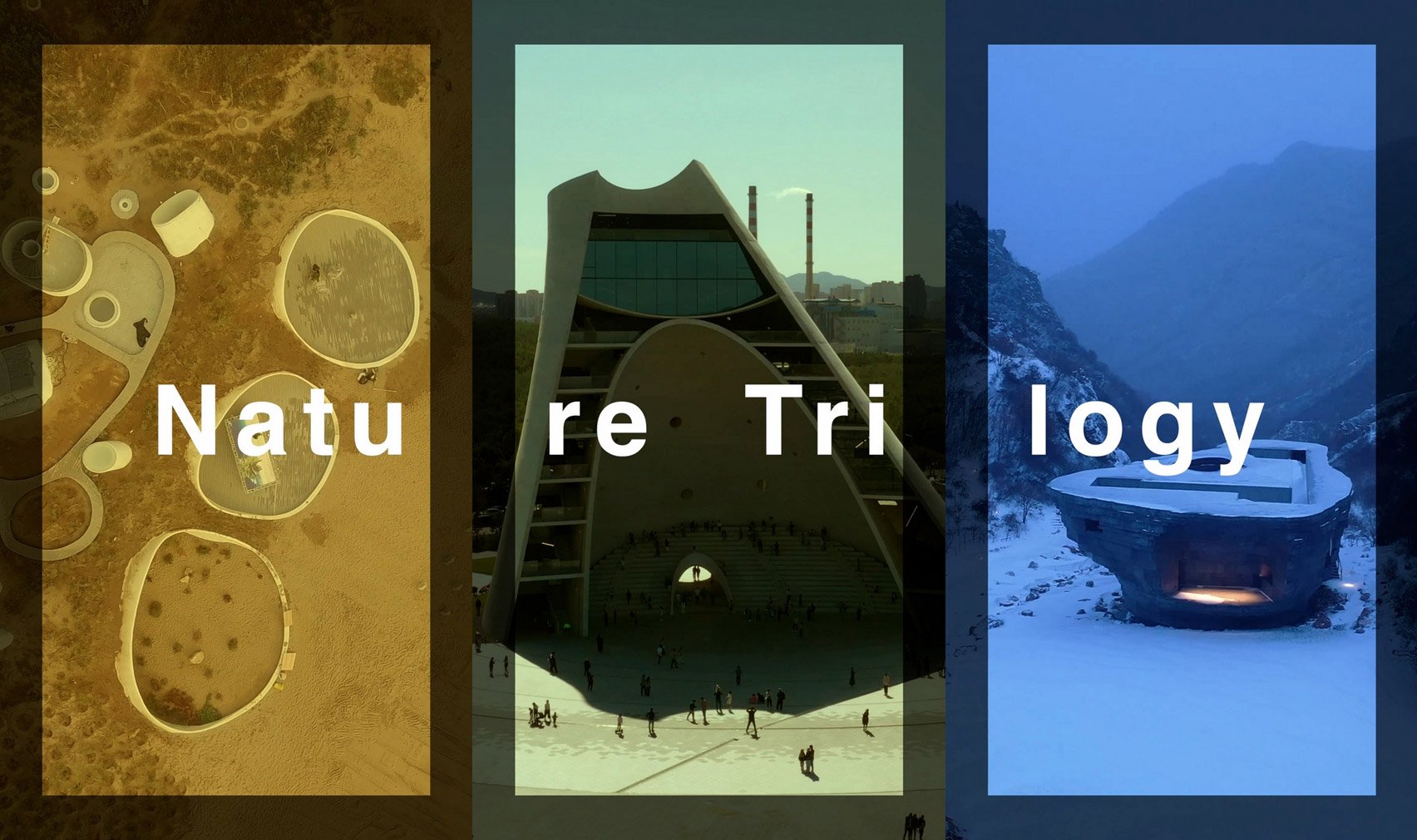 Nature Trilogy by Open Architecture